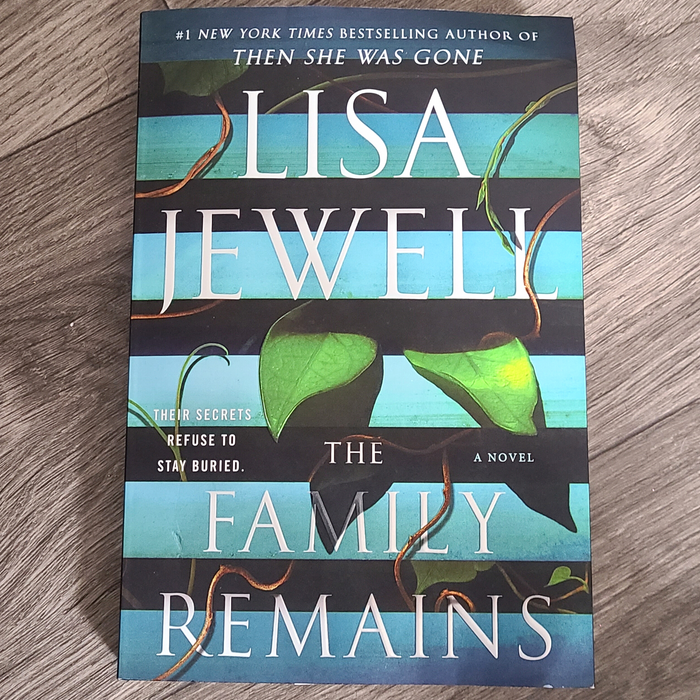 The Family Remains Book - By Lisa Jewell