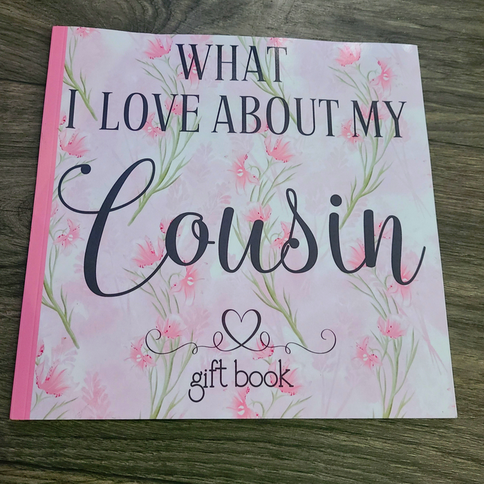 What I Love About My Cousin Book