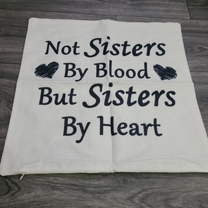 1 Printed Throw Pillow Cover - Sister