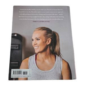 Find Your Path: Carrie Underwood's Journey to Optimal Health, Embracing the Fit52 Lifestyle