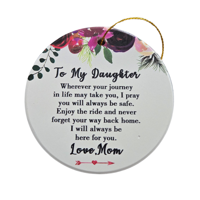 To My Daughter Ornament