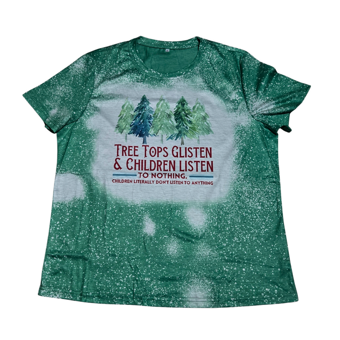 Women's "Tree Top Glisten & Children Listen To Nothing" T-Shirt - XL