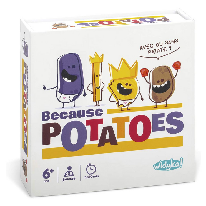 Because Potatoes - Board Game - Card Game - 6 - 99 YEARS - French Edition