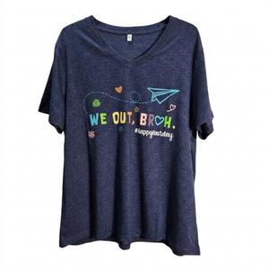 NWOT | "WE OUT, BROH." Happy Last Day Graphic Tee | Heather Navy | Size XL